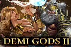 Demi Gods ||